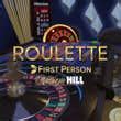Play First Person Roulette at William Hill Online Casino.